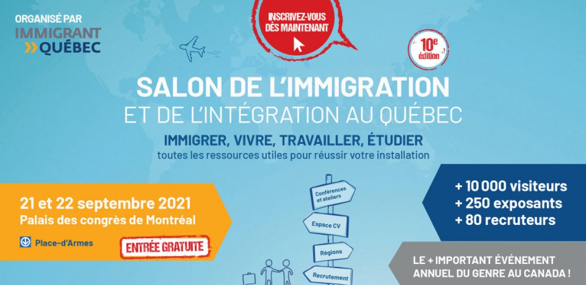 Salon De L Immigration Quebec Toutes Les Ressources Utiles Pour Vivre Travailler Et Etudier Au Quebec