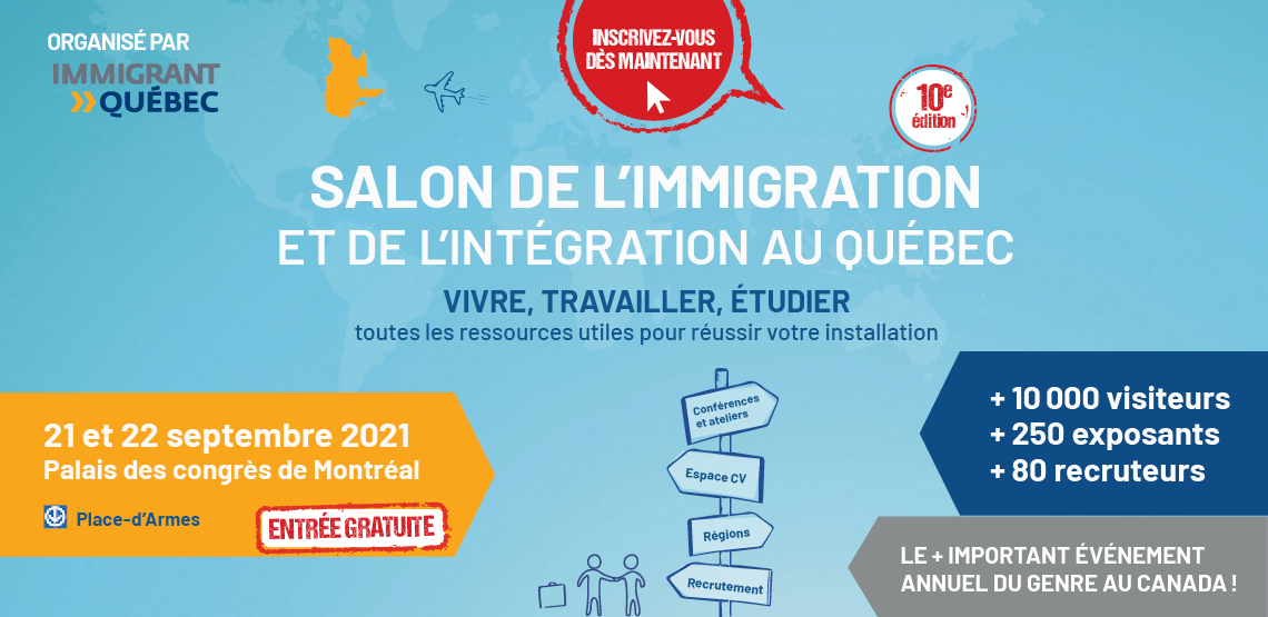 Toutes Les Ressources Utiles Pour Vivre Travailler Et Etudier Au Quebec Salon De L Immigration Quebec