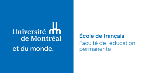 École de français - Faculté de l'éducation permanente - Université de Montréal